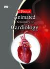 Image for Animated Dictionary of Cardiology
