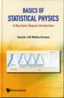 Image for Basics of statistical physics  : a bachelor degree introduction