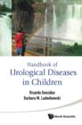 Image for Handbook of urological diseases in children