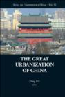 Image for The great urbanization of China