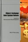 Image for China&#39;s Exchange Rate System Reform: Lessons For Macroeconomic Policy Management