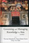 Image for Governing And Managing Knowledge In Asia (2nd Edition)