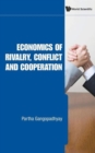 Image for Economics Of Rivalry, Conflict And Cooperation