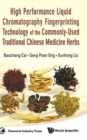 Image for High Performance Liquid Chromatography Fingerprinting Technology Of The Commonly-used Traditional Chinese Medicine Herbs