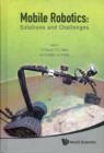 Image for Mobile Robotics: Solutions And Challenges - Proceedings Of The Twelfth International Conference On Climbing And Walking Robots And The Support Technologies For Mobile Machines