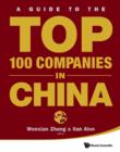 Image for A guide to the top 100 companies in China