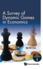 Image for A survey of dynamic games in economics