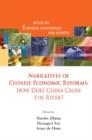 Image for Narratives of Chinese economic reforms: how does China cross the river?