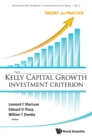 Image for The Kelly capital growth investment criterion  : theory and practice