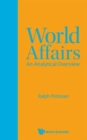 Image for World affairs  : an analytical overview