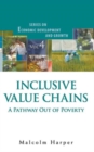 Image for Inclusive Value Chains: A Pathway Out Of Poverty