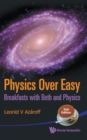 Image for Physics over easy  : breakfasts with Beth and physics