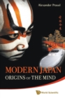 Image for Modern Japan  : origins of the mind