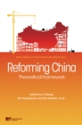 Image for Reforming China  : theoretical framework