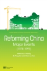 Image for Reforming China : Major Events (1978-1991)