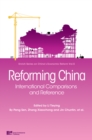 Image for Reforming China  : international comparisons and reference