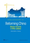 Image for Reforming China: major events, 1992-2004 : v. 4