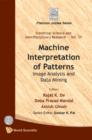 Image for Machine interpretation of patterns: image analysis and data mining