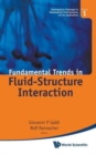 Image for Fundamental Trends In Fluid-structure Interaction