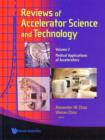 Image for Reviews of accelerator science and technologyVolume 2,: Medical applications of accelerators