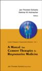Image for A manual for current therapies in regenerative medicine