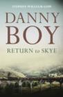 Image for Danny boy  : return to Skye