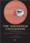 Image for The Magnesium Civilization