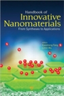 Image for Handbook of innovative nanomaterials  : from syntheses to applications