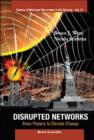 Image for Disrupted networks: from physics to climate change