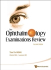 Image for The ophthalmology examinations review