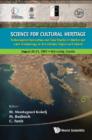 Image for Science for cultural heritage: technological innovation and case studies in marine and land archaeology in the Adriatic region and inland : VII International Conference on Science, Arts and Culture : August 28-31, 2007, Veli Loésinj, Croatia
