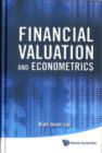 Image for Financial Valuation And Econometrics