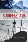 Image for The Making of Southeast Asia