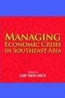 Image for Managing Economic Crisis in Southeast Asia