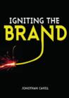 Image for Igniting the Brand
