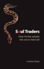 Image for Soul traders: the truth about marketing