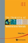 Image for The chemistry of nanostructured materialsVolume II