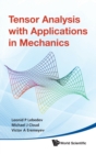 Image for Tensor Analysis With Applications In Mechanics