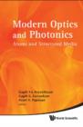 Image for Modern Optics And Photonics : Atoms And Structured Media