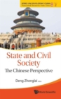 Image for State And Civil Society: The Chinese Perspective
