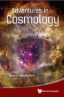 Image for Adventures in cosmology