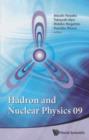 Image for Hadron and nuclear physics 09: Osaka University, Japan, 16-19 November 2009
