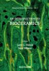 Image for An Introduction to Bioceramics.