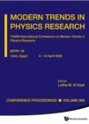 Image for Modern trends in physics research: proceedings of the Third International Conference on MTPR-08, Cairo, Egypt, 6-10 April 2008.