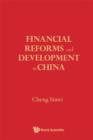 Image for Financial reforms and development in China