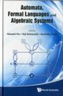 Image for Automata, Formal Languages And Algebraic Systems - Proceedings Of Aflas 2008
