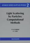 Image for Light Scattering by Particles: Computational Methods. : v. 1.