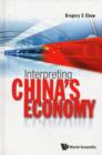 Image for Interpreting China&#39;s Economy