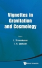 Image for Vignettes In Gravitation And Cosmology