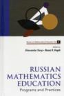 Image for Russian Mathematics Education: Programs And Practices